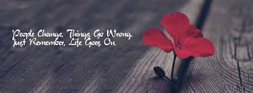 life goes on
